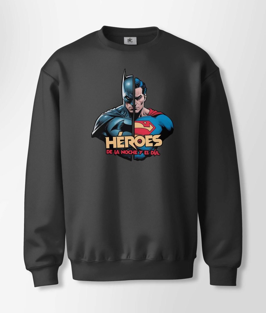 Héroes de la noche y el día sudadera